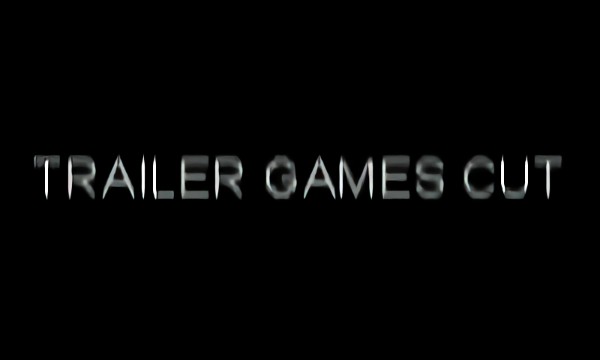 TRAILER GAMES CUT