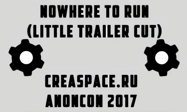 Nowhere to Run (Little Trailer Cut)
