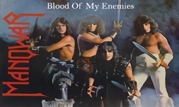 Manowar - Blood Of My Enemies