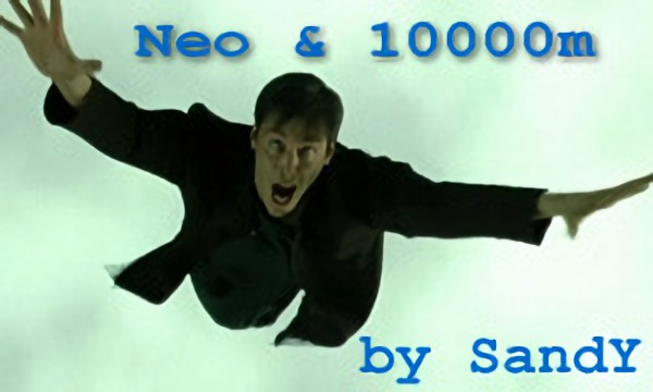 Neo and 10000m