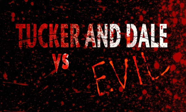 Tucker & Dale vs Evil