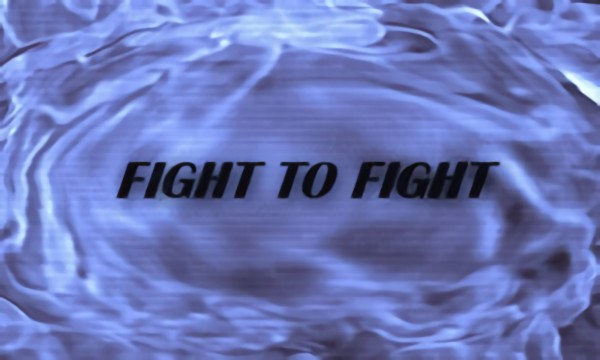 Fight to Fight