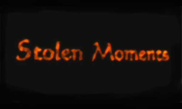 Stolen Moments