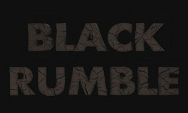 Black Rumble / Чёрный Грохот [Trailer]