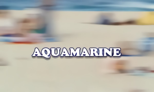 AQUAMARINE