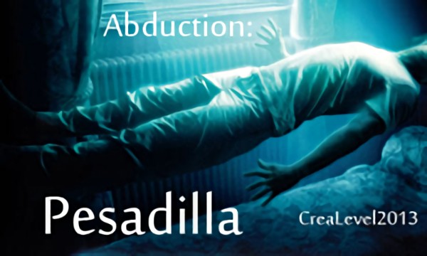 Abduction: Pesadilla