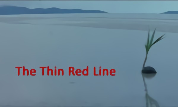 The Thin Red Line