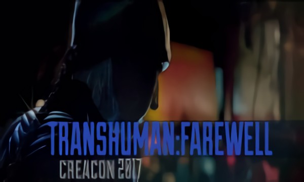 Transhuman:Farewell