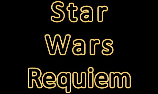 Star Wars Requiem    